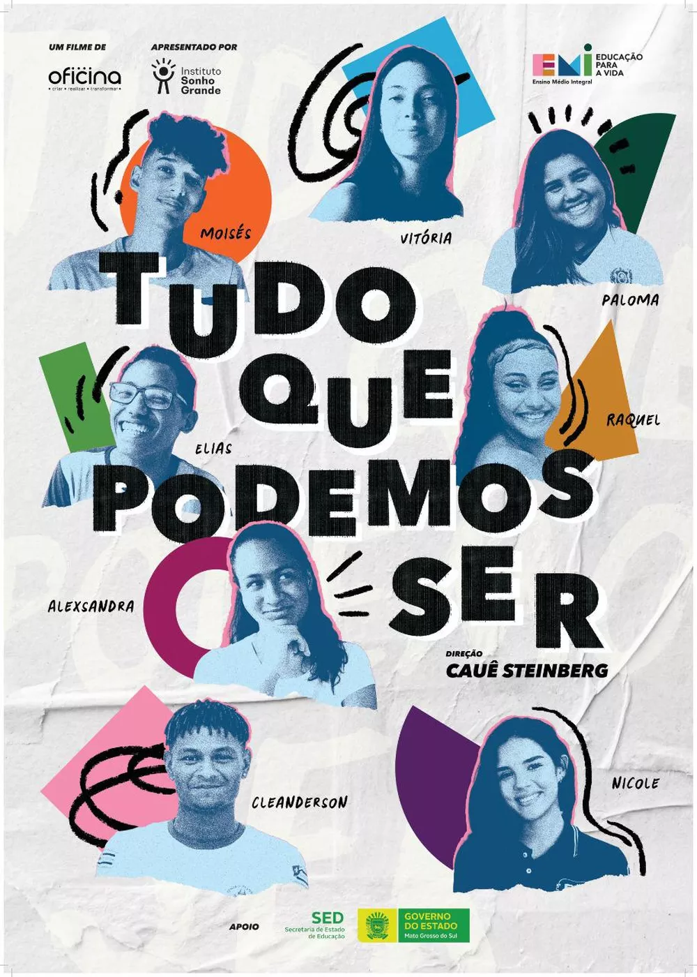 ‘Tudo que podemos ser’: documentário sobre a trajetória de estudantes do Ensino Médio é lançado nesta terça